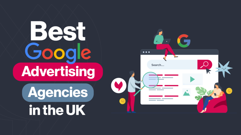Best Google Advertising Agencies